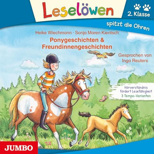 Ponygeschichten & Freundinnengeschichten: CD Standard Audio Format, Lesung (Leselöwen)